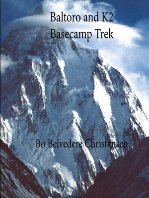 cover image of Baltoro and K2 Basecamp Trek